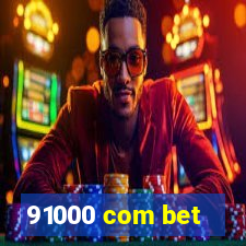 91000 com bet